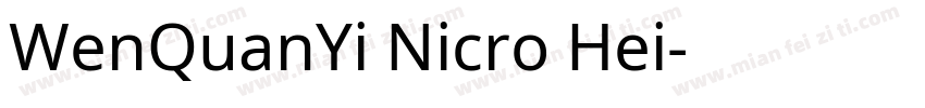 WenQuanYi Nicro Hei字体转换